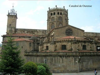 Catedral de Ourense
 