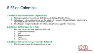 Redes Integradas de Servicios de Salud (RISS), Colombia | PPTX