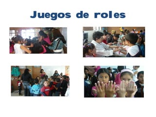 Juegos de roles
 
