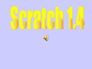 Scratch 1.4 