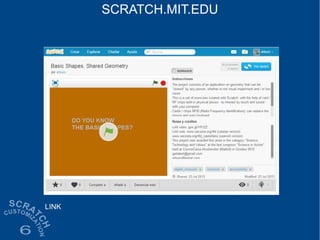 SCRATCH.MIT.EDU
LINK
 