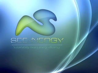 Sustainability means energy efficiency
 