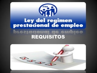 REQUISITOS
 