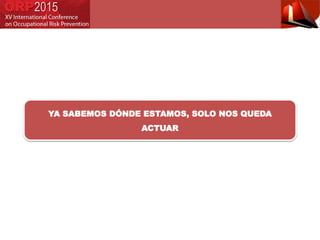 YA SABEMOS DÓNDE ESTAMOS, SOLO NOS QUEDA
ACTUAR
 