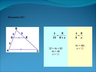 Encuentra EC:   32 + 4x = 80 4x = 48 x =  12 4x = 48x x =  12 