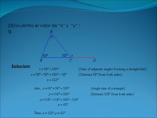 2)Encuentra el valor de “x” y  “y” : Solucion: 1) 