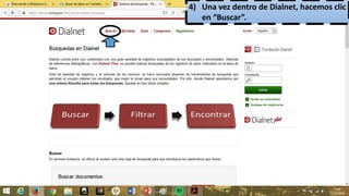 4) Una vez dentro de Dialnet, hacemos clic
en “Buscar”.
 