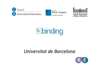 Universitat de BarcelonaUniversitat de Barcelona
 
