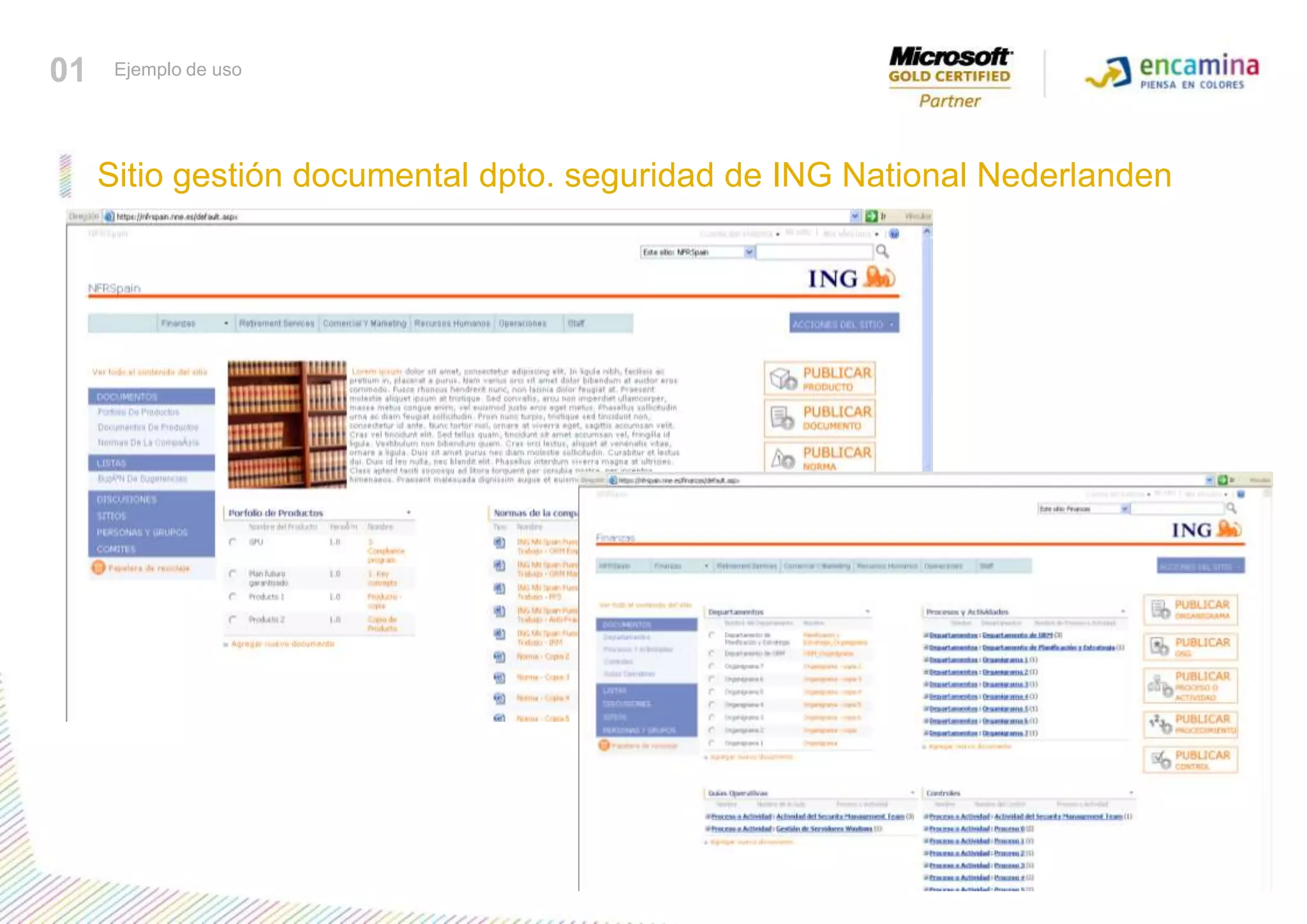 1301Ejemplo de usoSitio gestión documental dpto. seguridad de ING NationalNederlanden