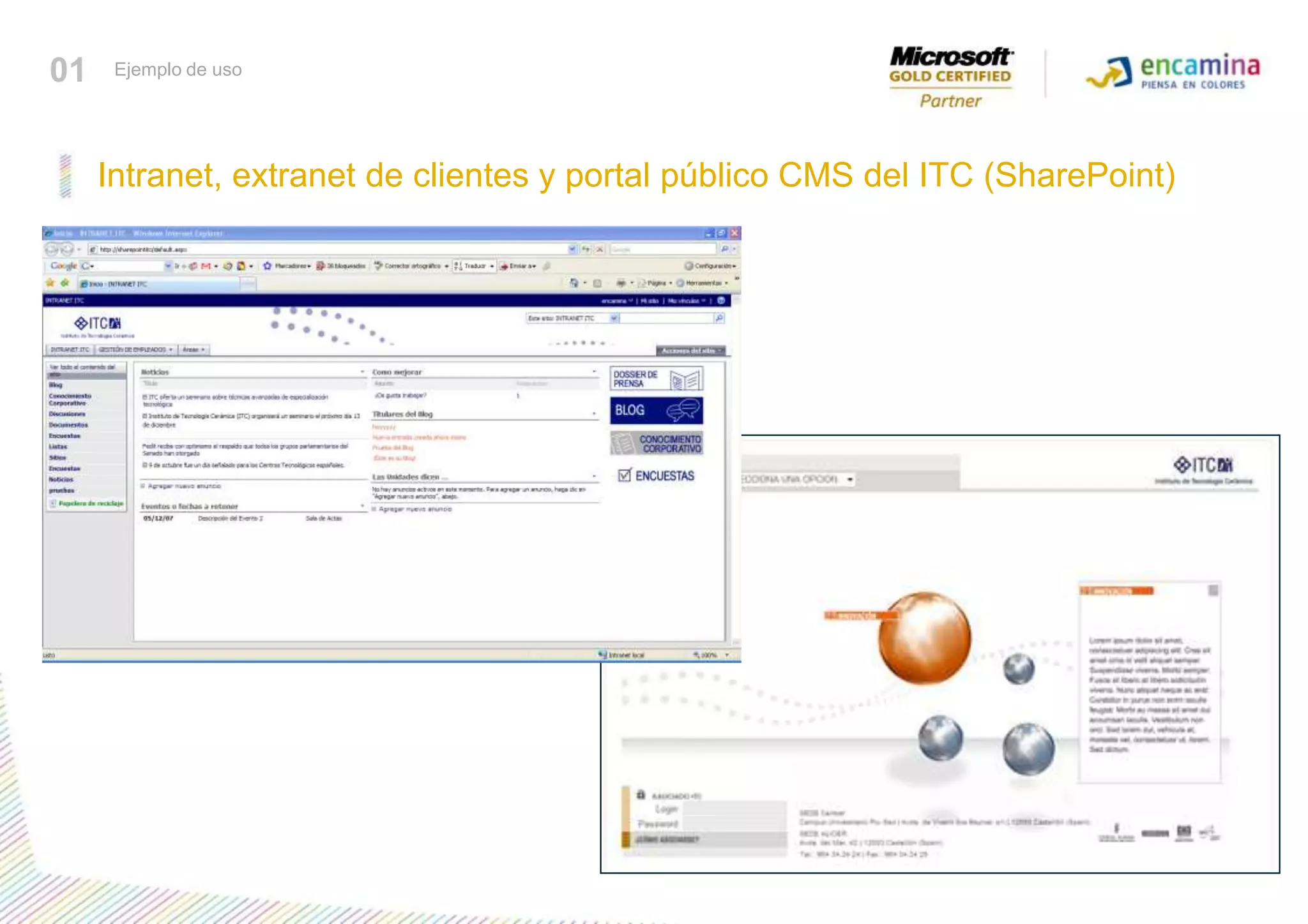Intranet, extranet de clientes y portal público CMS del ITC (SharePoint)01Ejemplo de uso