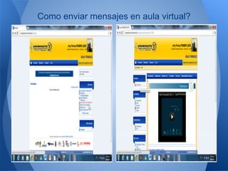 Como enviar mensajes en aula virtual?
 