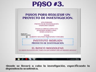 PASOS PARA HACER UN PROYECTO DE INVESTIGACION | PDF