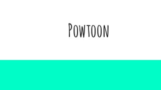 Powtoon
 