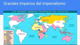Grandes Imperios del imperialismo
 