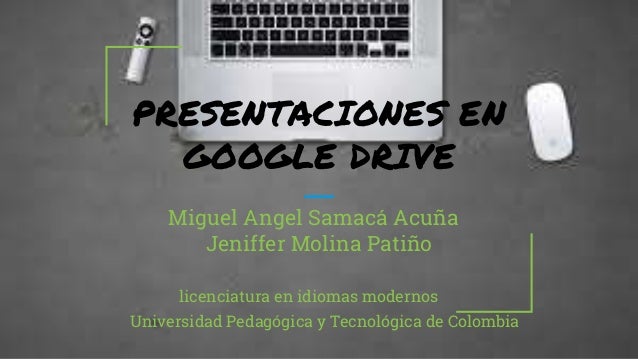 presentaciones en google dirve