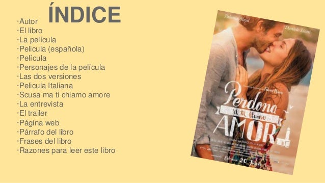 Perdona Si Te Llamo Amor