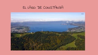 EL LAGO DE CONSTANZA
 