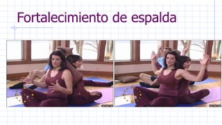 Fortalecimiento de espalda
 