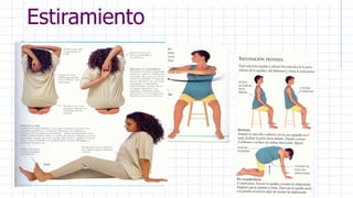 Estiramiento
 