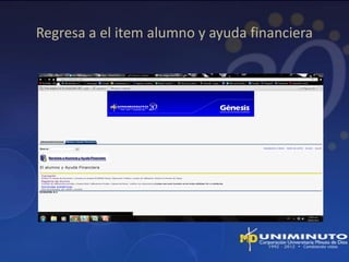 Regresa a el item alumno y ayuda financiera
 