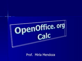 Prof.  Mirla Mendoza  