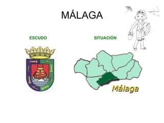 MÁLAGA ESCUDO SITUACIÓN 