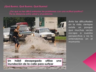 Un hábil desapegado utiliza una inundación de la calle para surfear  