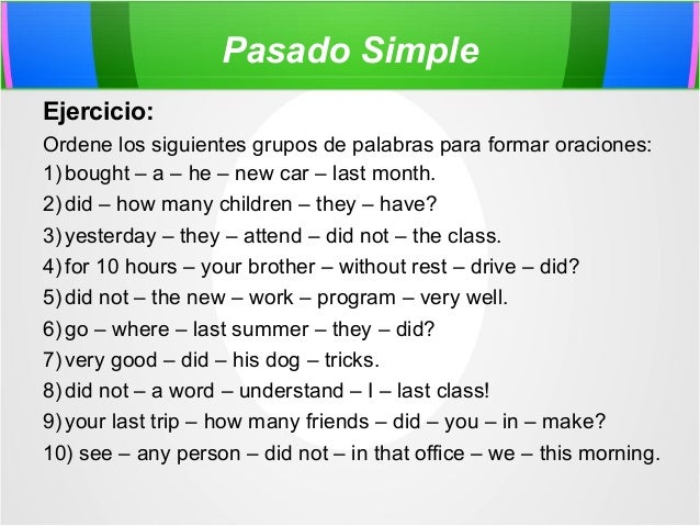 Ejemplos De Oraciones En Pasado Simple En Ingles Y Español Opciones