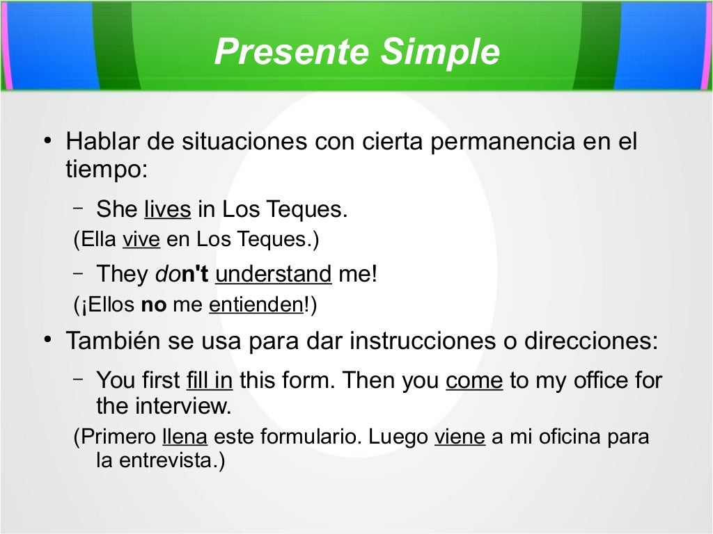 Ejemplos De Presente Simple