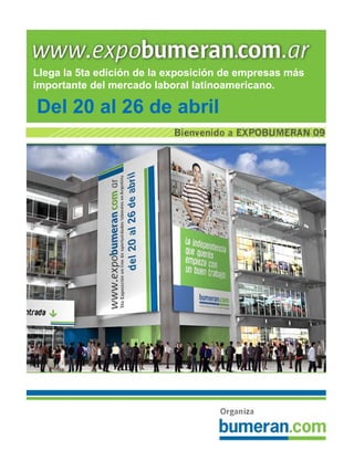 Llega la 5ta edición de la exposición de empresas más importante del mercado laboral latinoamericano. ,[object Object]
