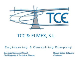 TCC & ELMEX, S.L.
 