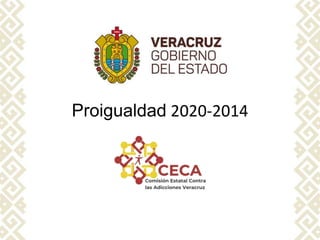 Proigualdad 2020-2014
 