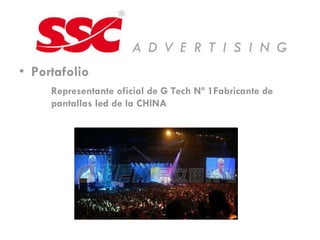 Portafolio Representante oficial de G Tech Nª 1Fabricante de  pantallas led de la CHINA 