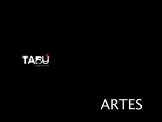 ARTES
 