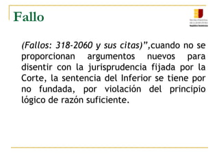 El principio de razón suficiente aplicado al conocer, vale decir, el principio del conocimiento, éste estipula que todo juicio que expresa un conocimiento debe tener su fundamento y justificación en otros juicios.