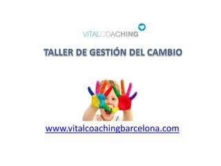 www.vitalcoachingbarcelona.com
 