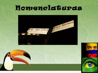 Nomenclaturas
 