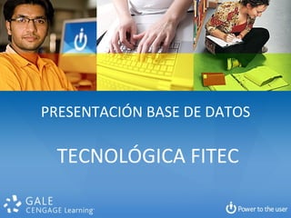 PRESENTACIÓN BASE DE DATOS TECNOLÓGICA FITEC 