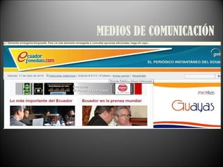  MEDIOS DE COMUNICACIÓN 