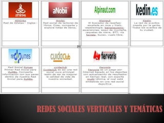 REDES SOCIALES VERTICALES Y TEMÁTICAS 