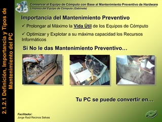  Esperar las indicaciones a seguir, no adelantarse.