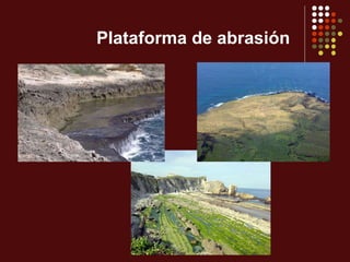 Plataforma de abrasión
 