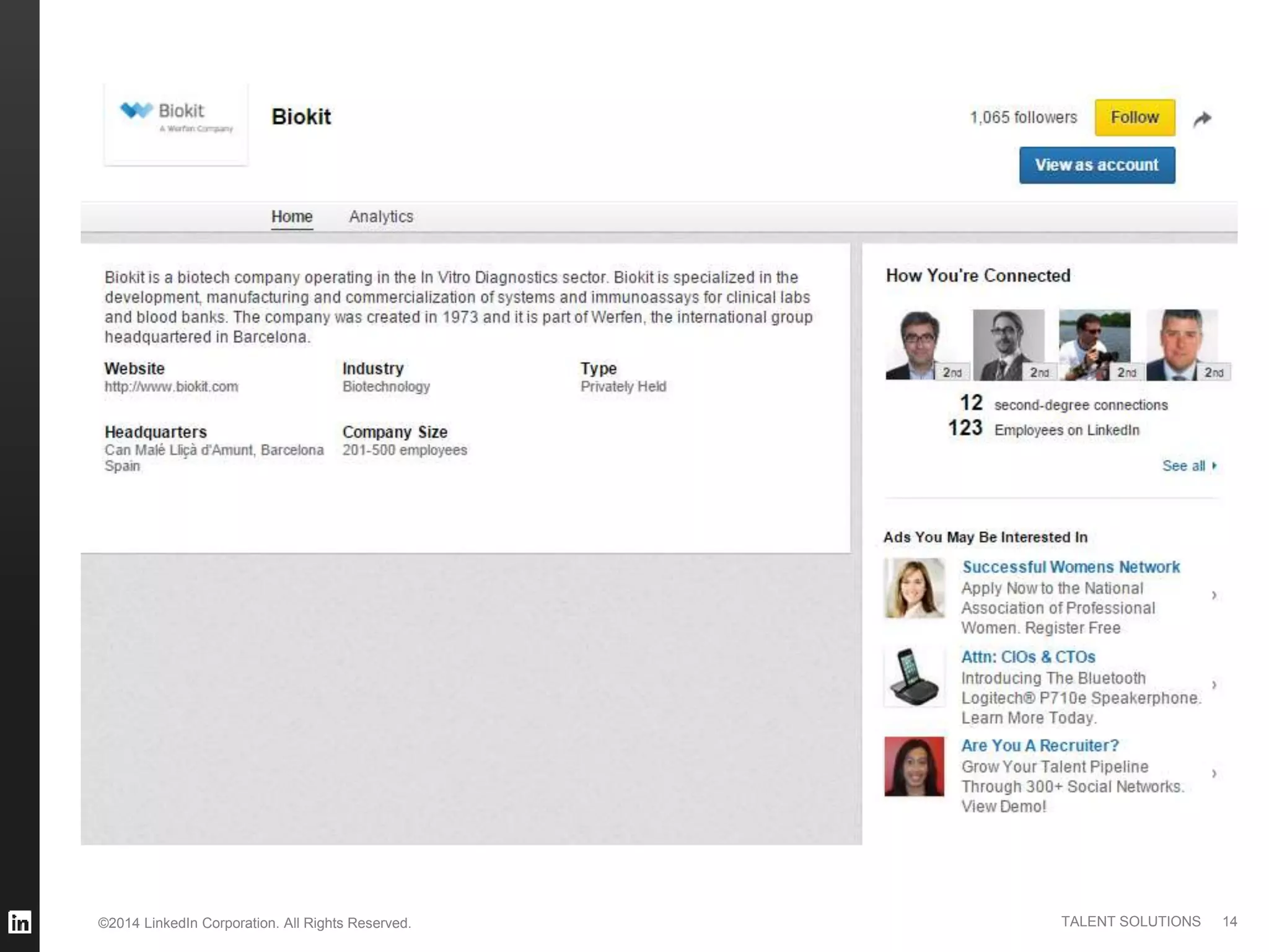 ©2014 LinkedIn Corporation. All Rights Reserved. TALENT SOLUTIONS 14
 