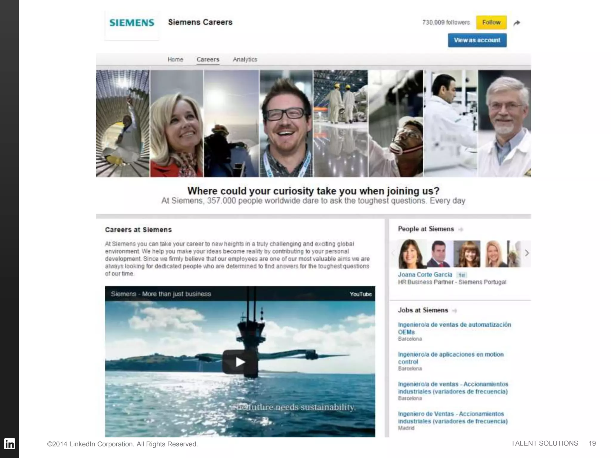 ©2014 LinkedIn Corporation. All Rights Reserved. TALENT SOLUTIONS 19
 