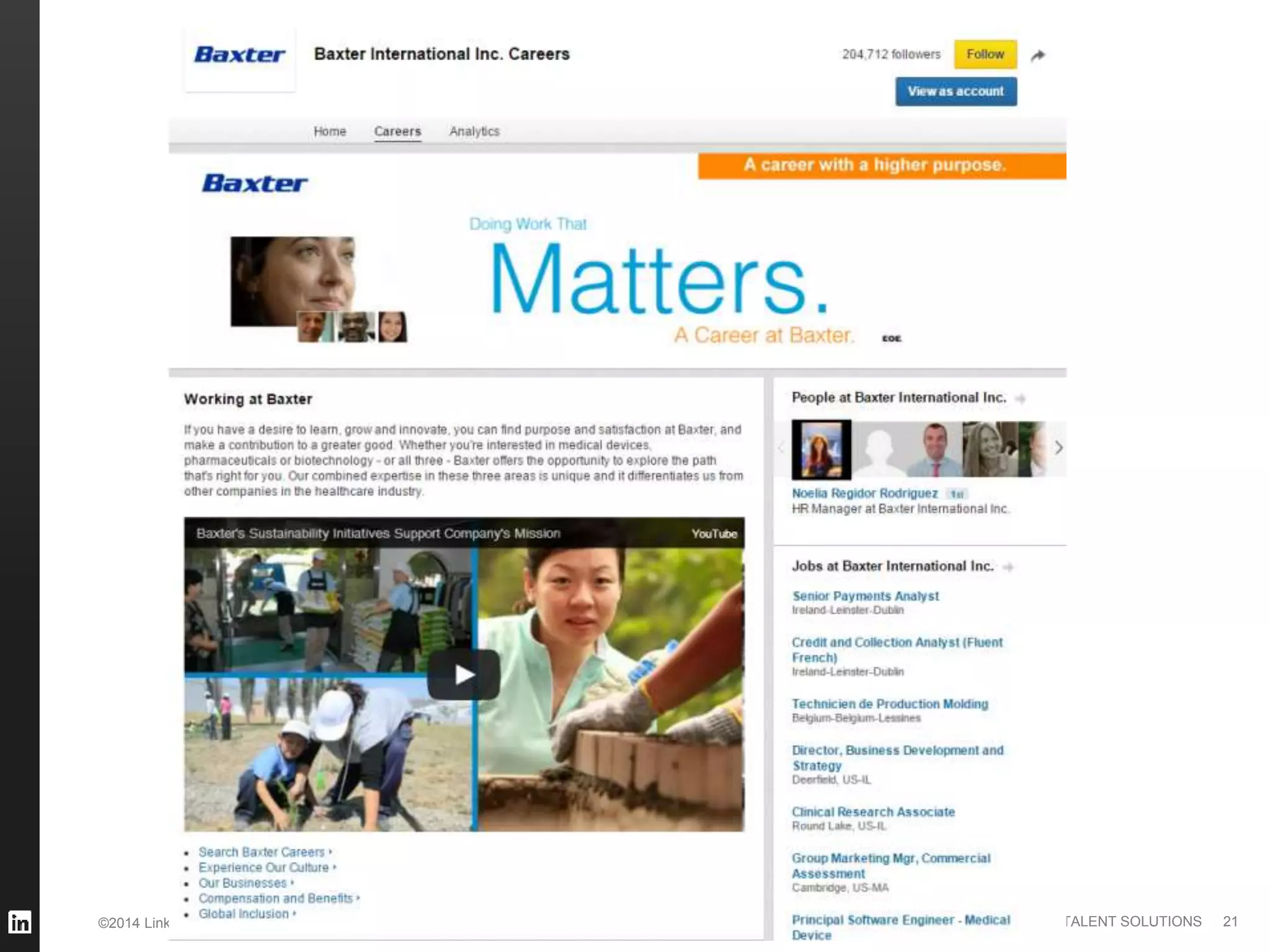 ©2014 LinkedIn Corporation. All Rights Reserved. TALENT SOLUTIONS 21
 