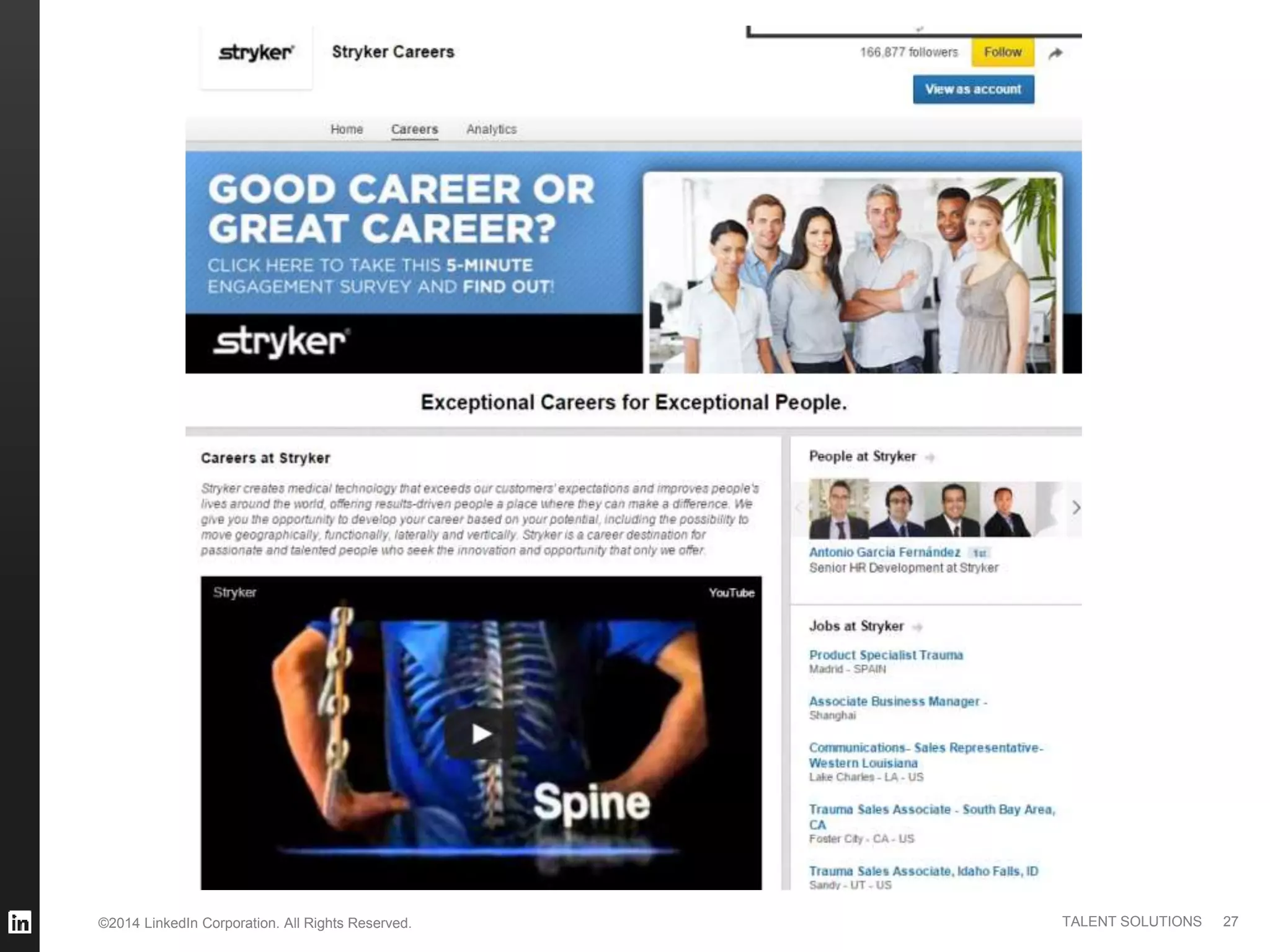 ©2014 LinkedIn Corporation. All Rights Reserved. TALENT SOLUTIONS 27
 