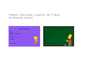 Treball realitzat a partir de l’obra de Minerva Cuevas 