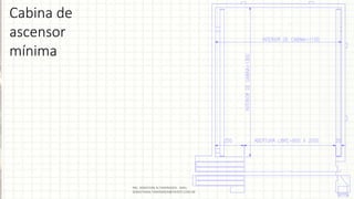 Cabina de
ascensor
mínima
 