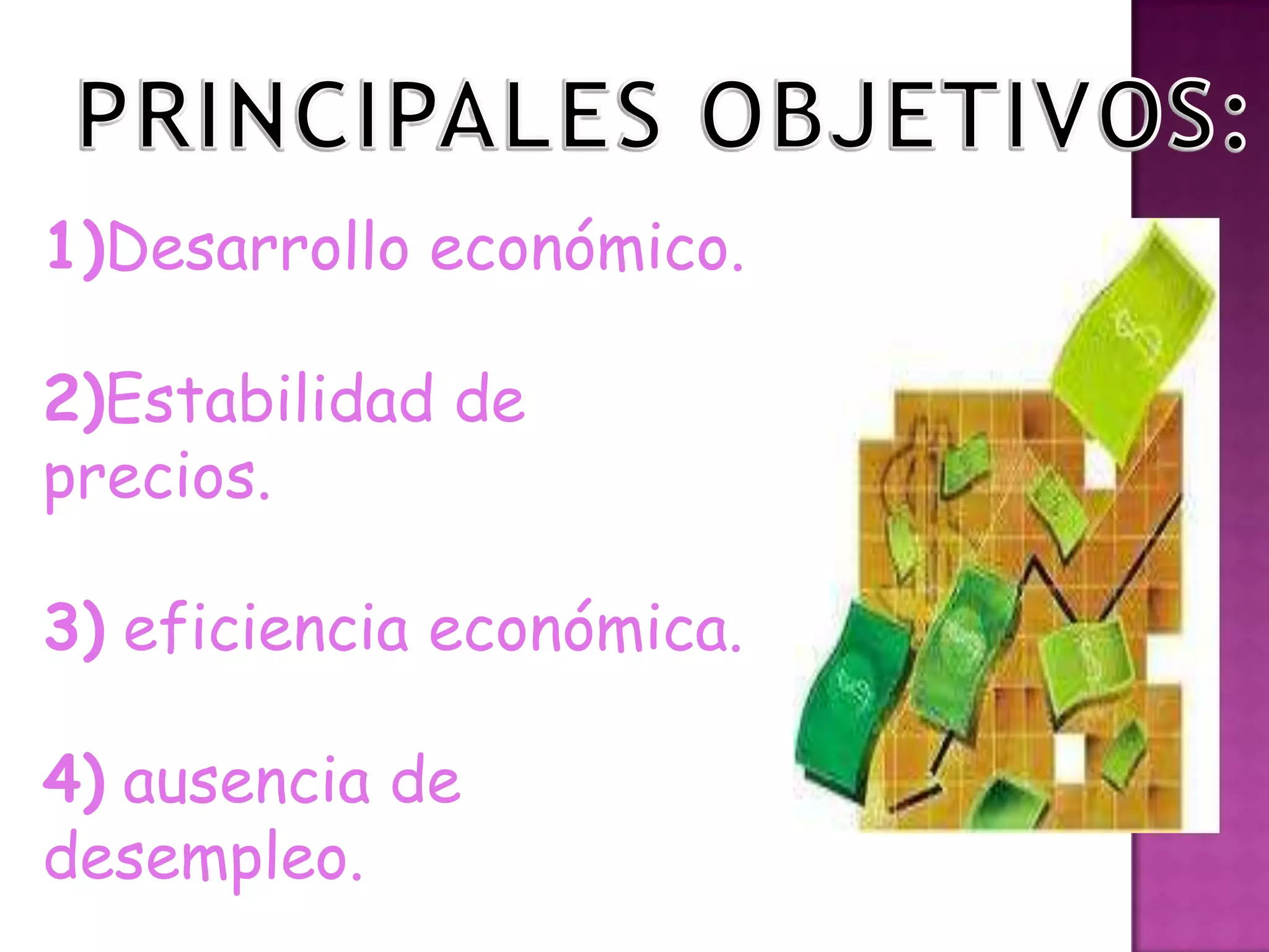 Objetivos de la Ciencia economica. | PPTX