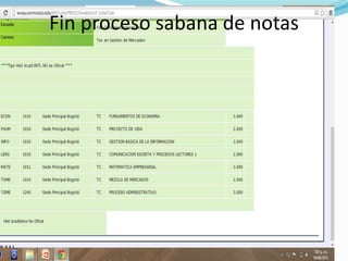 Fin proceso sabana de notas
 